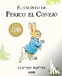 Potter, Beatrix - Potter, B: Cuento de Perico El Conejo (Ed. 120 Aniversario)