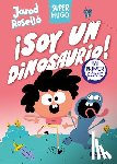 Roselló, Jarod - Super Hugo - ¡Soy Un Dinosaurio! / Super Magic Boy: I Am a Dinosaur
