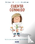 Lukoff, Kyle - Cuenta Conmigo. Un Libro Sobre Cómo Ayudarnos En Los Momentos Tristes / Just What to Do