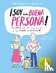 Ramírez, Patricia - ¡Soy Una Buena Persona! 12 Valores Para Ser Mejor Persona Y Dejar Huella En Los Demás / I Am a Good Person