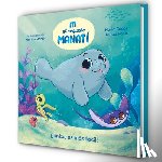 Casas, Nuria - Iti, El Pequeño Manatí - ¡Juntos Es Más Fácil! / Iti, the Little Manatee - Everything Is Easier Together!