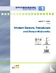 Yurish, Sergey - Modern Sensors, Transducers and Sensor Networks