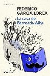 García Lorca, Federico - La casa de Bernarda Alba