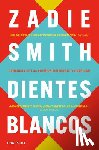Smith, Zadie - Dientes Blancos / White Teeth