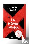 Mola, Carmen - La Novia Gitana (Edición Limitada Cantos Pintados) / The Gypsy Bride (Limited Edition Sprayed Edges)