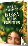 Allende, Isabel - La Casa de Los Espíritus (Edición Especial Cantos Pintados) / The House of the Spirits