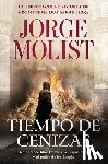 Molist, Jorge - Tiempo de Cenizas / Times of Ashes