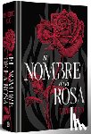 Eco, Umberto - El Nombre de la Rosa (Edición Especial En Tapa Dura) / The Name of the Rose (Special Hardcover Edition)