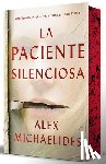 Michaelides, Alex - La Paciente Silenciosa (Edición Limitada Con Cantos Pintados) / The Silent Patient (Limited Edition with Sprayed Edges)
