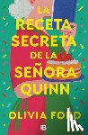 Ford, Olivia - La Receta Secreta de la Señora Quinn / Mrs. Quinn's Rise to Fame