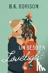 Borison, B. K. - Un Beso En Lovelight / Lovelight Farms