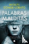Conde-Lobato, Miguel - Palabras Malditas / Wicked Words