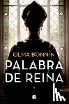 Bonnín, Gema - Palabra de Reina / The Word of a Queen