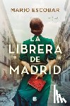 Escobar, Mario - Escobar, M: Librera de Madrid / The Bookseller in Madrid