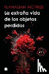 McPhee, Flanagan - La Extraña Vida de Los Objetos Perdidos / The Strange Life of Lost Objects