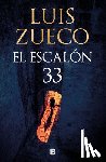 Zueco, Luis - El Escalón 33 / Step 33