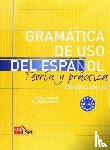 Palencia Del Burgo, Ramón, Aragonés Fernández, Luis - Gramatica de uso del Espanol - Teoria y practica