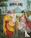 Mora, Sergio, Hontana, Julio, Capella, Juli, Cantolla, David - Moraland