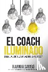 Samso, Raimon - El Coach Iluminado
