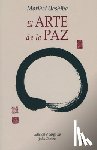 Ueshiba, Morihei - Ueshiba, M: Arte de la paz