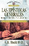 Rudd, A B - Las Epistolas Generales