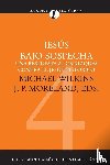 Wilkins, Michael J. - Jesus bajo sospecha
