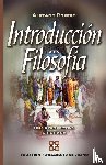 Ropero, Alfonso - Introduccion a la Filosofia: Su Historia Con Relacion a la Teologia - Su historia con relación a la teología