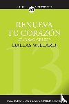 Willard, Professor Dallas - Renueva Tu Corazon