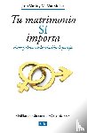 Varela, Juan J, Mar Molina, Maria - Tu Matrimonio Si Importa
