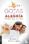Dias-Lopes, Hernandes - Gotas de alegria para el alma