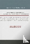 Samuel Perez Millos, Millos - Comentario Exegetico al texto griego del N.T. - Marcos