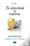 Varela, Juan J - Tu identidad Si importa