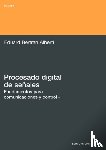 Bertran Albert, Eduard - Procesado Digital de Seales - I Fundamentos Para Comunicaciones y Control