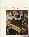  - The Lost Mirror: Jews and Conversos in Medieval Spain