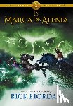 Riordan, Rick - SPA-MARCA DE ATENEA / THE MARK