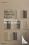 Vargas Llosa, Mario - Pantaleon y las visitadoras / Captain Pantoja and the Special Service