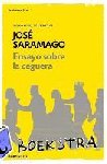 Saramago, Jose - Ensayo sobre la ceguera / Blindness