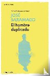 Saramago, Jose - El hombre duplicado / The Double