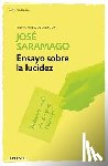 Saramago, Jose - Ensayo sobre la lucidez / Seeing