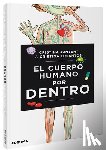 Junyent, Maria Cristina - El Cuerpo Humano Por Dentro