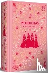 Alcott, Louisa May - Mujercitas (Edición Conmemorativa) / Little Women (Commemorative Edition)