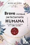 Arthur, Alua - Breve Aunque Perfectamente Humana