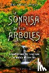 Garcia Alonso, Elena - Sonrisa de Los Arboles, La