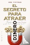 Vitale, Joe - Secreto Para Atraer Dinero, El
