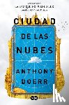 Doerr, Anthony - Ciudad de Las Nubes / Cloud Cuckoo Land