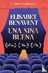 Benavent, Elísabet - Una niña buena
