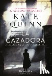Quinn, Kate - La Cazadora