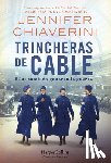Chiaverini, Jennifer - Trincheras de cable