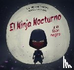 Andersen, Rolf Magne - Ninja Nocturno Y El León Negro, El