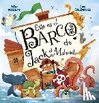 Millet, Peter - Este Es El Barco de Jack El Malvado